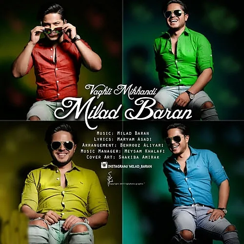 Vaghti Mikhandi - Milad Baran